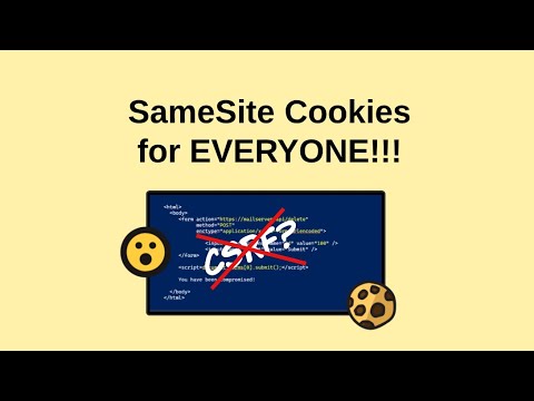 SameSite Cookies for Everyone  - Cross Site Request Forgery Mitigations (follow up)