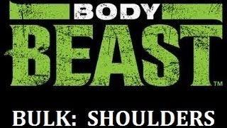 Body Beast Bulk Shoulders Wk 6 Day 6