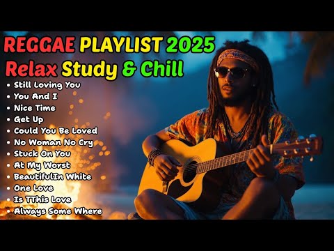 Reggae Top Playlist - Chill Reggae Vibes to Brighten Your Day Reggae Grooves Laid-Back Island Music