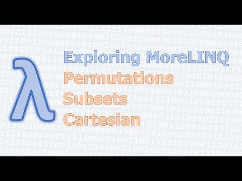 MoreLINQ 4 - Permutations, Subsets, Cartesian