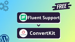Integrating Fluent Support with ConvertKit | Step-by-Step Tutorial | Bit Integrations