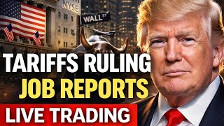 Stock Market Today: Jobs Data, Trump Tariff Decision; OKLO Soars On Meta Deal | LIVE TRADING