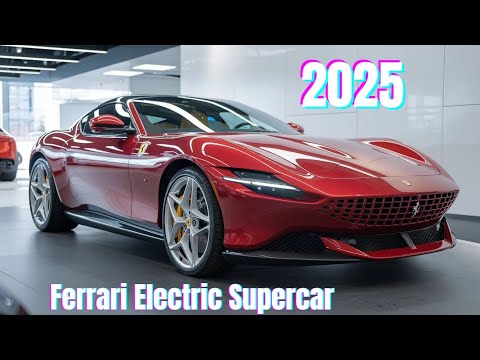 Ferrari's Bold Future | The 2025 Electric Supercar That Redefines Speed