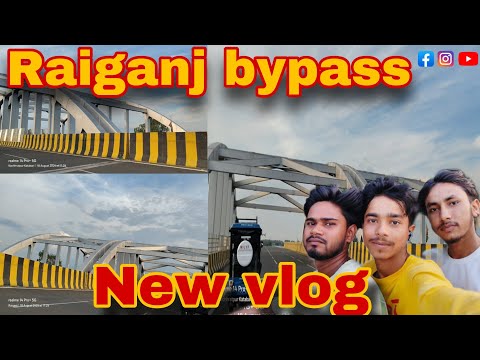 Raiganj bypass NH12 Subhasganj over bridge #raiganjbypass #NH12 #subhasganjoverbridge #RaiganjCity 