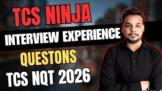 TCS Ninja Interview Questions | TCS Ninja Interview Experience | Latest TCS Interview Questions