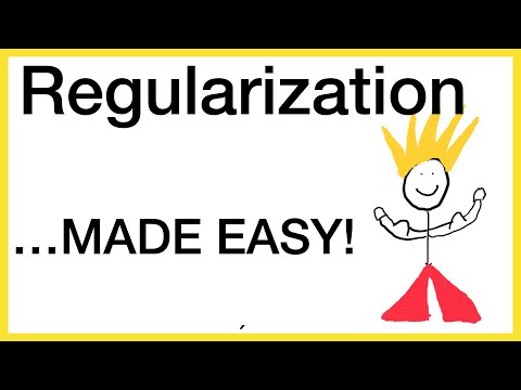 Regularization... Made Easy!!!