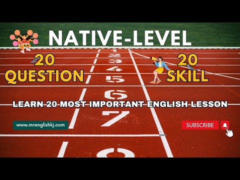 20 Most Important English Skill||Test Your English Level||Native-Like Spoken English