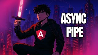 Como Usar AsyncPipe no Angular para Melhorar Performance e Evitar Memory Leak