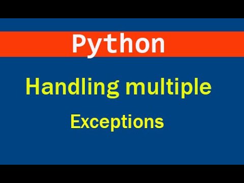 Handling Multiple Exceptions in Python