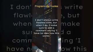 Snippet of Genius: Quick Programming Quotes Compilation#shorts