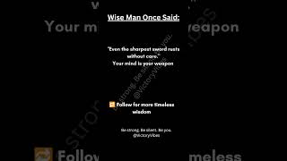 A wise man once said... #staystrong#mindsetmatters#neverquit#motivation #shorts #successpath #quotes