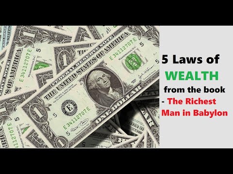 5 laws of Wealth from the book - Richest Man in Babylon