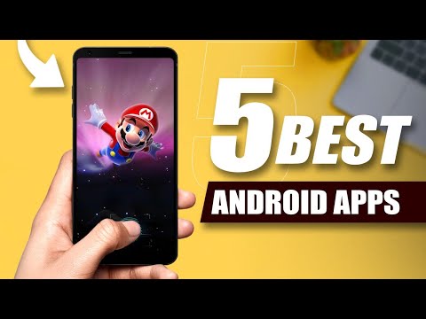 The 5 Must-Have Android Apps That Will Change Your Life Forever