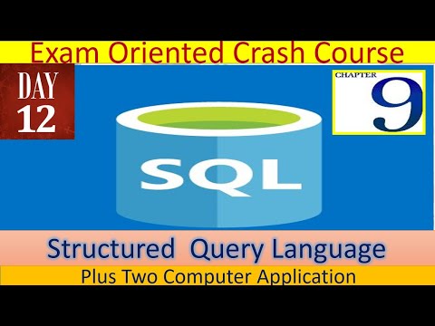 Day 12 : Exam Oriented Crash Course plus two Computer Application Chapter 9.  SQL