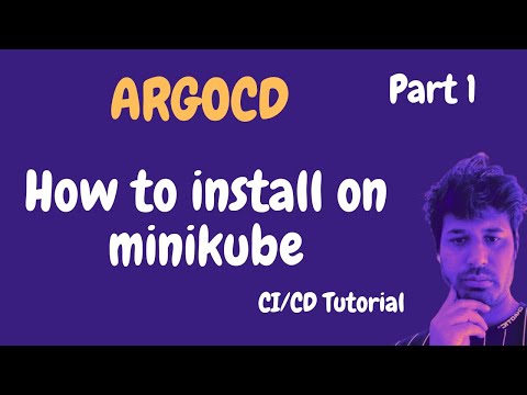 ArgoCD Tutorial | Install ArgoCD On a local kubernetes Cluster | Minikube
