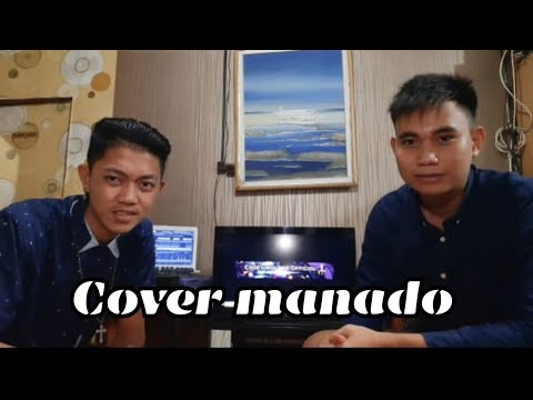 Casey Walone ft Axl Rumondor - Sa Su Mo Pergi=Cover Manado= ( Official Music Video With Liryc )