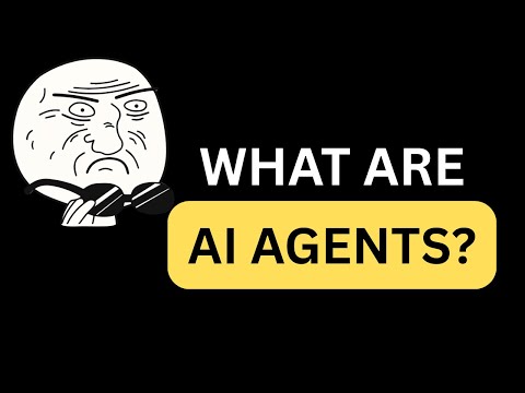 What are AI Agents?