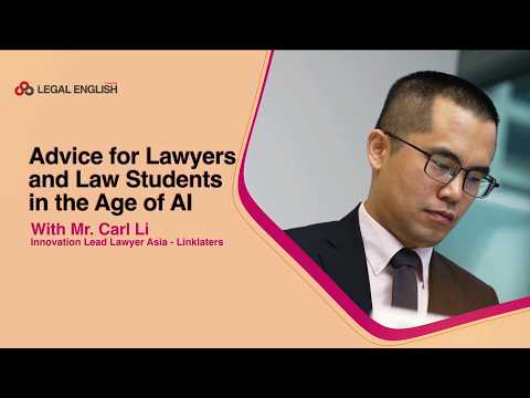 Mr. Carl Li (3) | Advice for Lawyers and Law Students in the Age of AI