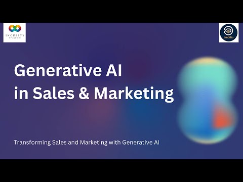 Generative AI and Its Use Cases in Sales and Marketing