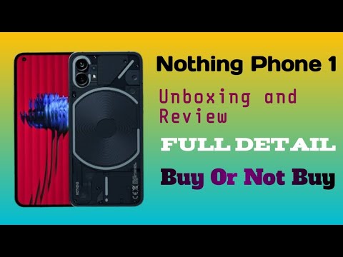 Nothing Phone 1 unboxing and review - Don't Buy Before Watching This Video !
