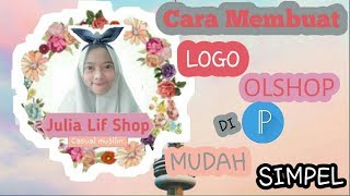 Cara membuat logo olshop di pixellab || LIF VIANGELLY S.P