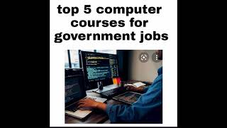 top 5 computer courses for government jobs | best computer courses for government jobs #shorts