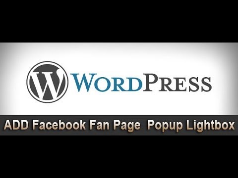 WordPress Tutorial #4: Add Facebook Fan Page popup lightbox