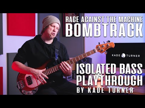 Rage Against The Machine - Bombtrack - Isolated Bass Playthrough - Kade Turner