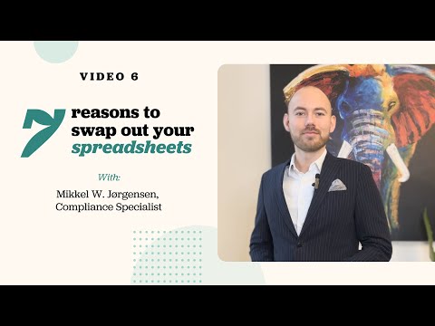Video 6: Seven reasons to swap out your spreadsheet