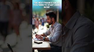The Best Finance Hacks You NEED to Start Using NOW! | Financial Wisdom