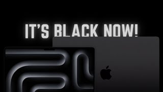 The MacBook Pro is BLACK now!