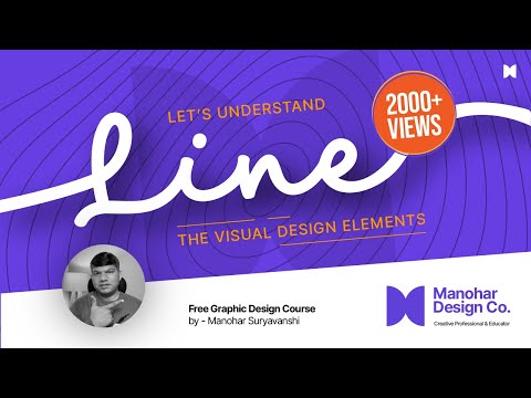 Visual Design Elements - LINE || in hindi || manohar design co