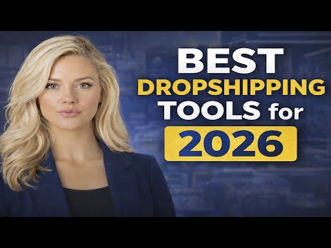 9 Best Dropshipping Tools to Use in 2026