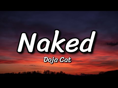 Doja Cat - Naked (Lyrics)