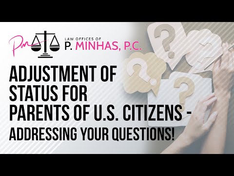 AOS FOR PARENTS OF US CITIZENS | MORE HELPFUL TIPS | YOUR QUESTIONS | ADVANCE PAROLE | 2022