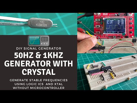 Generate 50Hz and 1Khz with a crystal || Stable signal generator without microcontroller