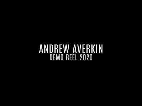 Andrew Averkin Reel 2020