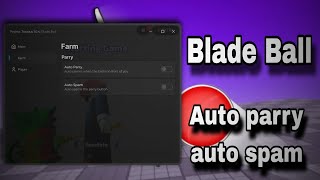 Blade Ball Script - Auto parry, Auto Spam, Auto Speed - Pastebin 2026