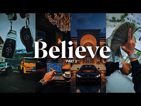 Believe That YOU CAN and WILL GET IT 2.0