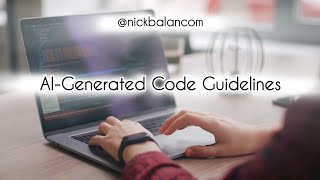 AI-Generated Code Guidelines