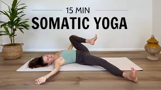 15 Min Gentle Somatic Yoga | Easy Flow For Hips & Low Back