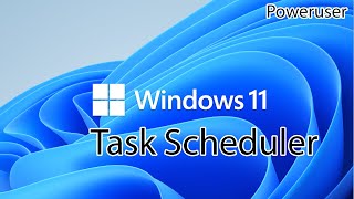 Windows 11 ADVANCED - Task Scheduler