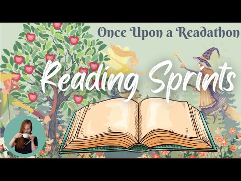 Reading Sprints! | Once Upon A Readathon
