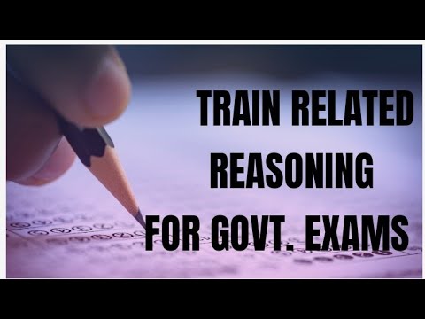 TRAIN RELATED QUESTION | REASONING