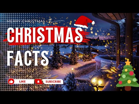 Christmas Facts | Facts about Christmas | Xmas Facts | Facts about Christmas Eve #facts @MyFacts100