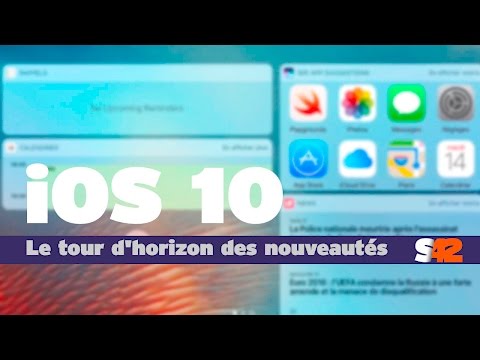 iOS 10, le tour des nouveautés