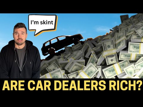 Where do CAR DEALERS get their MONEY?