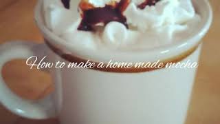 Easy 5 minute home made mocha tutorial!
