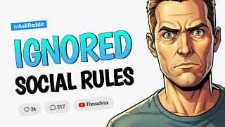 Social Rules People Secretly Ignore Every Day 🚫