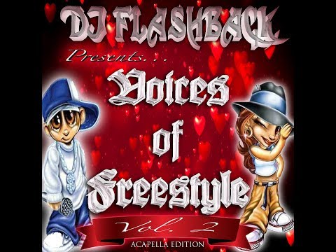Dj Flashback Chicago, Voices of Freestyle V2 (Acapella Edition)